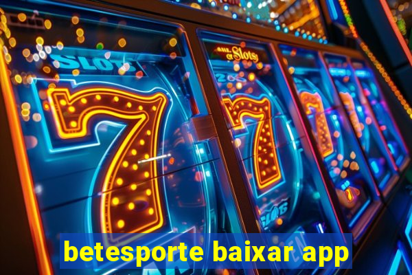 betesporte baixar app