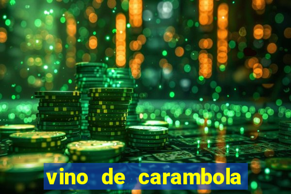 vino de carambola stardew valley