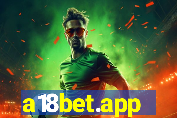 a18bet.app