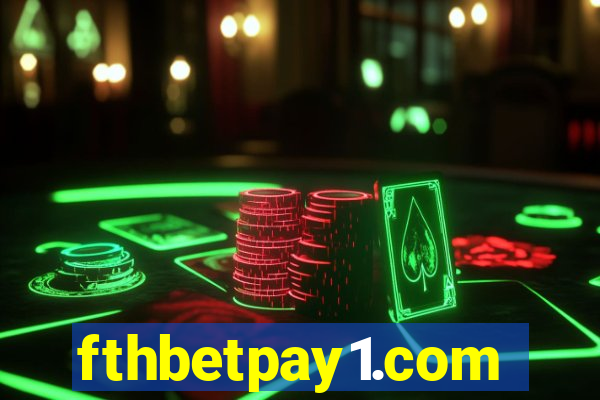 fthbetpay1.com