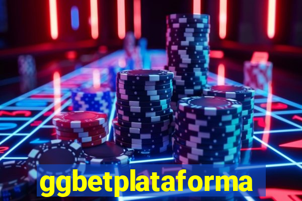 ggbetplataforma