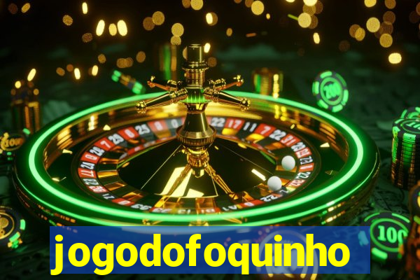 jogodofoquinho