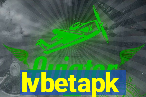 lvbetapk