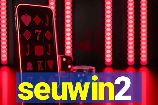 seuwin2