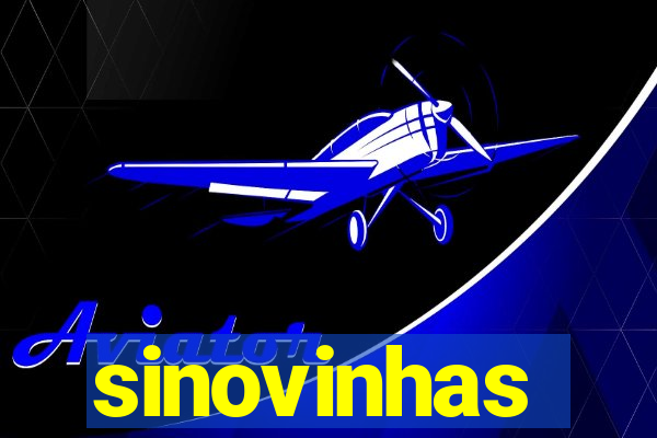 sinovinhas