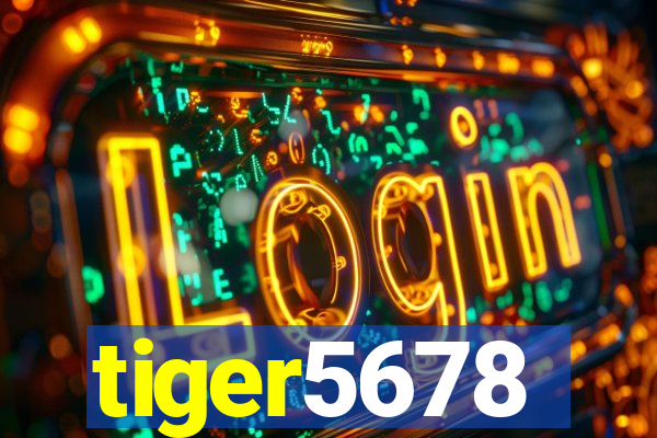 tiger5678