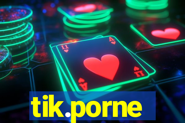 tik.porne