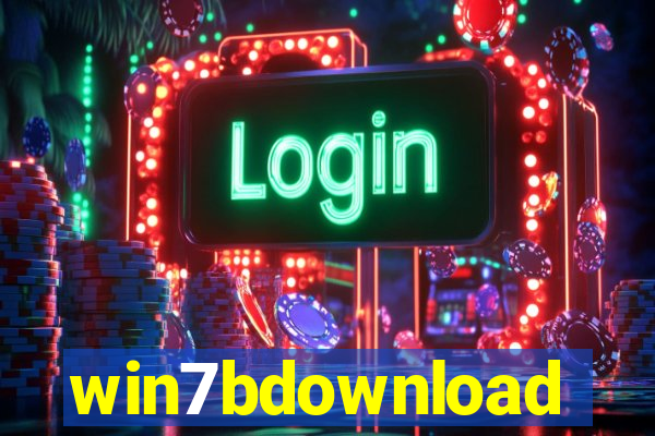 win7bdownload