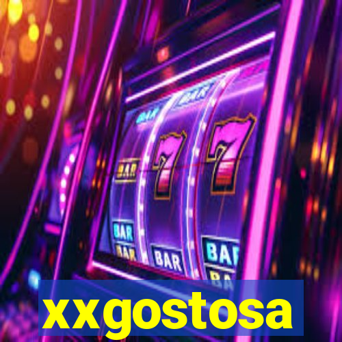 xxgostosa