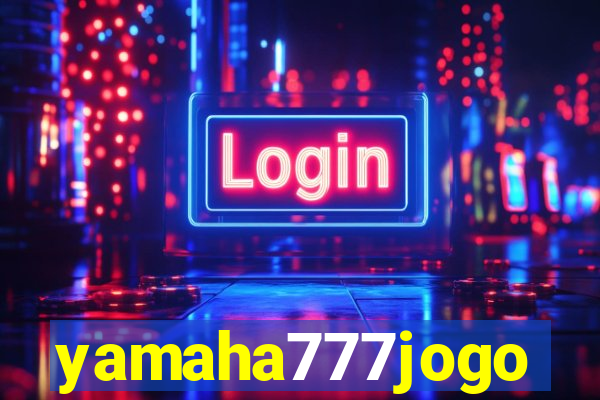 yamaha777jogo