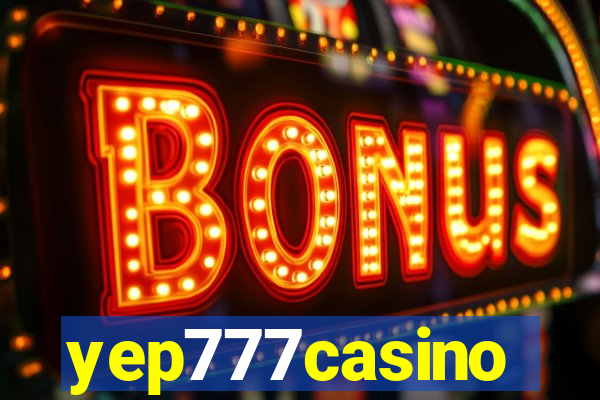 yep777casino