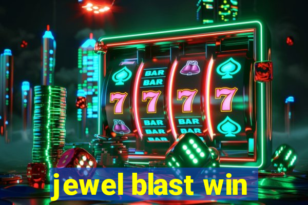 jewel blast win