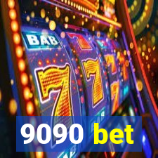 9090 bet