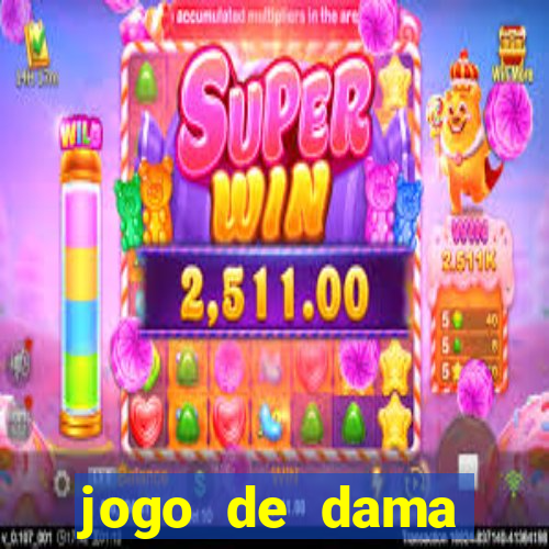 jogo de dama valendo dinheiro