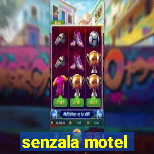 senzala motel