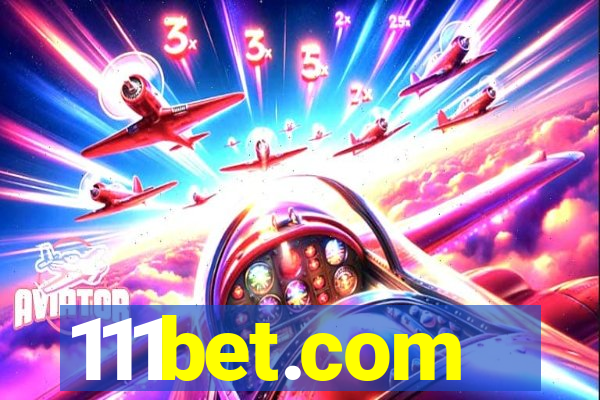 111bet.com