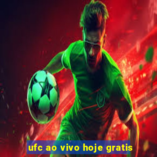 ufc ao vivo hoje gratis