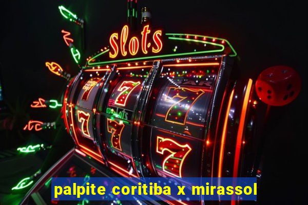 palpite coritiba x mirassol