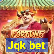 Jqk bet