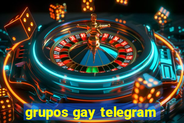 grupos gay telegram