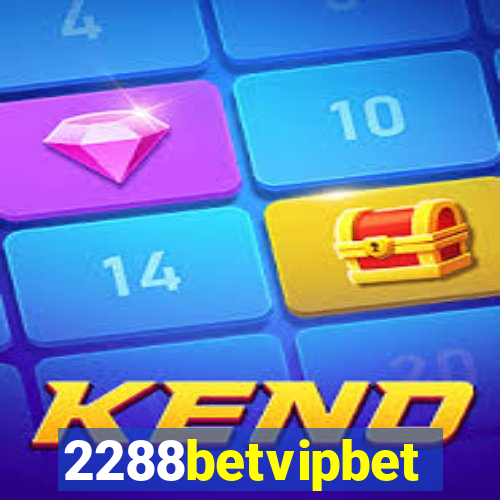 2288betvipbet