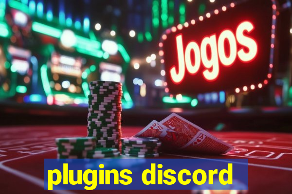 plugins discord