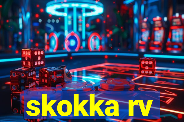 skokka rv