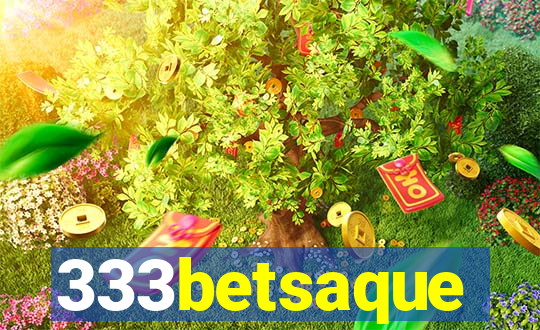 333betsaque