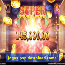 jogos psp download roms