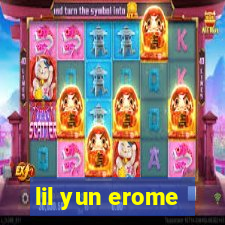 lil yun erome