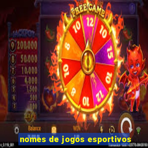 nomes de jogos esportivos