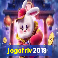 jogofriv2018