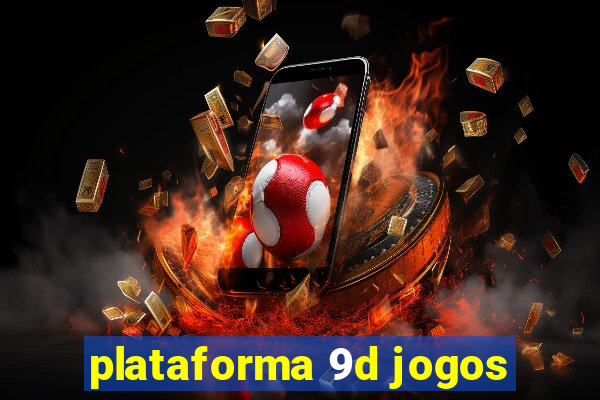 plataforma 9d jogos