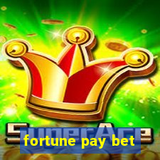 fortune pay bet