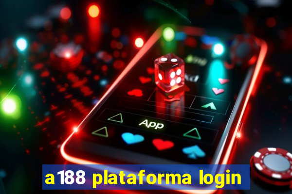 a188 plataforma login