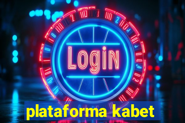 plataforma kabet