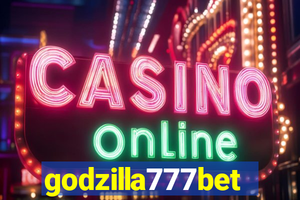 godzilla777bet