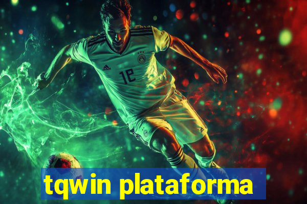 tqwin plataforma