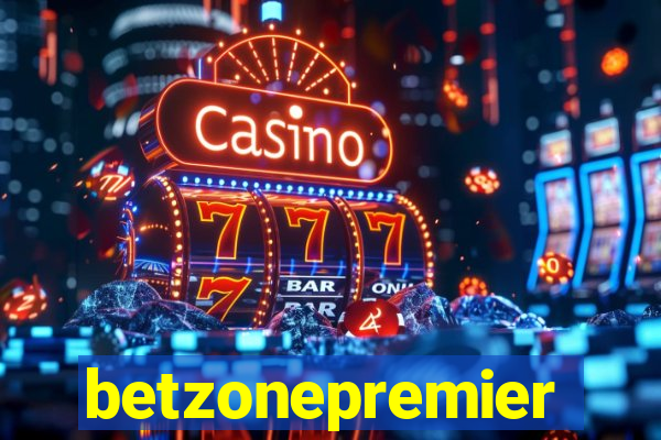 betzonepremier