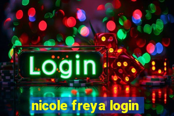 nicole freya login