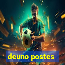 deuno postes