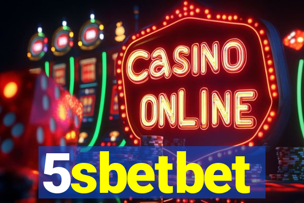 5sbetbet