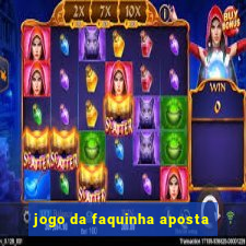 jogo da faquinha aposta