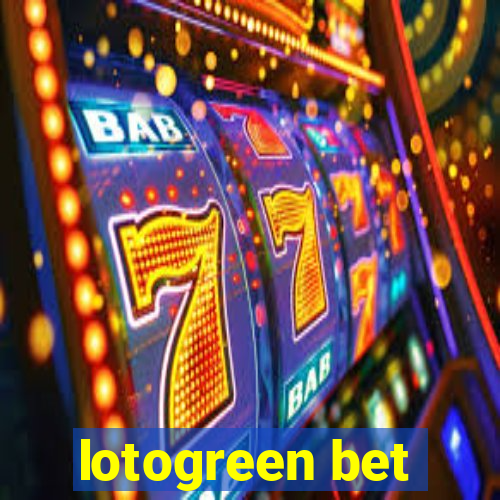 lotogreen bet