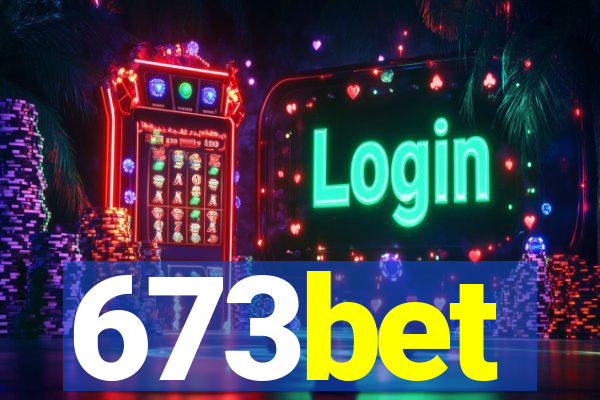 673bet