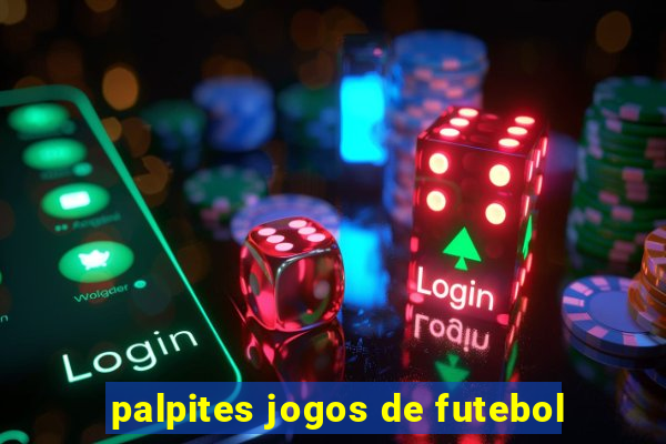 palpites jogos de futebol