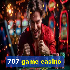 707 game casino