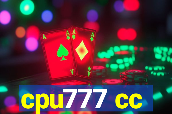 cpu777 cc