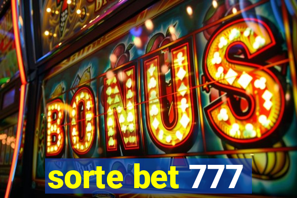 sorte bet 777