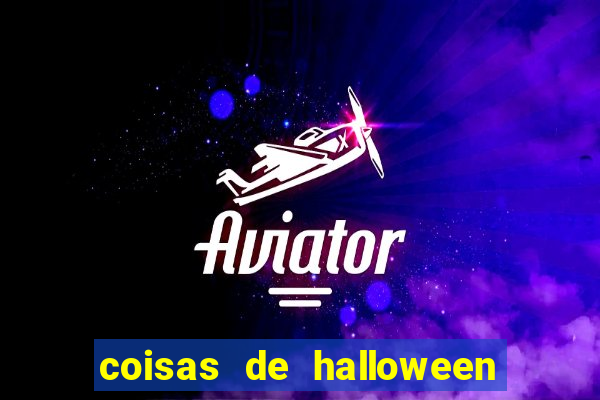 coisas de halloween de a a z stop